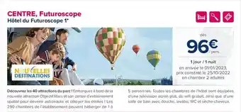 Carrefour Voyages Centre, futuroscope - hôtel du futuroscope 1* offre