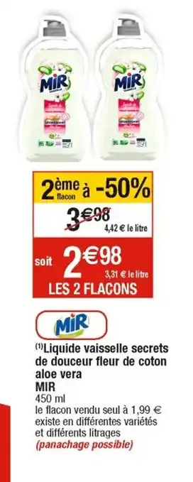 Cora x Carrefour Mir Liquide Vaisselle Secrets de Douceur Fleur de Coton Aloe Vera offre