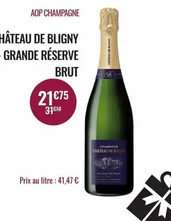 Nicolas Aop champagne château de bligny grande réserve brut offre