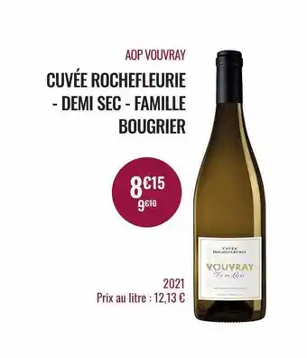 Nicolas Aop vouvray cuvée rochefleurie - demi sec - famille bougrier offre
