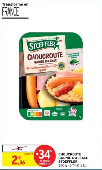 Intermarché Choucroute garnie d'alsace STOEFFLER offre