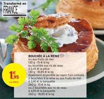 Intermarché Bouchée a la reine offre