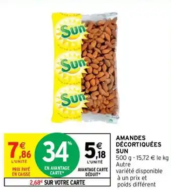 Intermarché Amandes décortiquées SUN offre