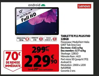 Auchan Tablette P11 Plus FHD 128gb offre
