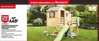 Auchan Maisonnette En Bois Pour Enfant Josephine Avec Toboggan offre