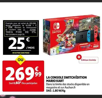Auchan La Console Switrch Edition Mario Kart offre