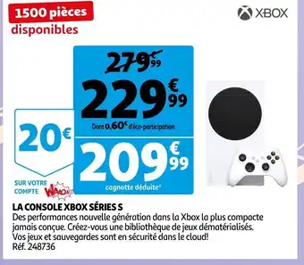 Auchan La Console Xbox Series S offre