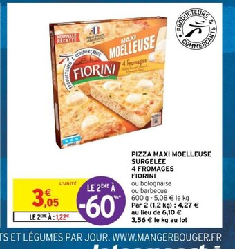 Intermarché Pizza Maxi Moelleuse Surgelee 4 Fromages Fiorini offre
