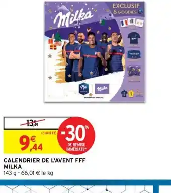 Intermarché Calendrier de l'Event FFF Milka offre