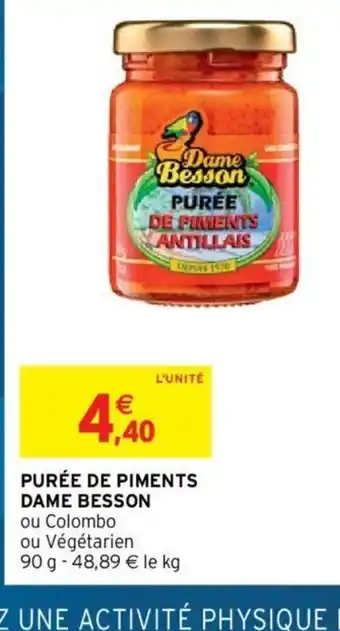 Intermarché Puree de Piments Dame Besson offre