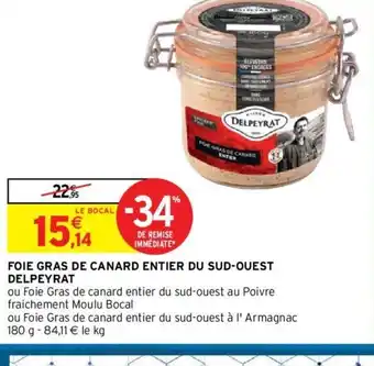 Intermarché Foie Gras de Canard Entier Du Sud-Ouest Delpeyrat offre