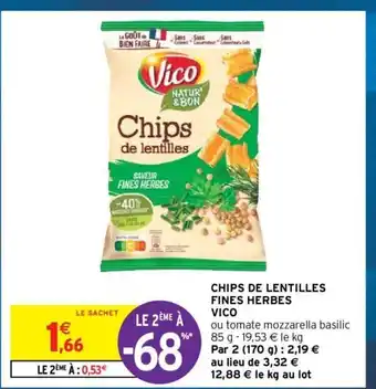 Intermarché Chips de Lentilles Fines Herbes Vico offre