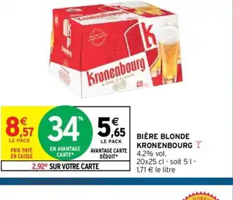 Intermarché Biere Blonde kronenbourg offre