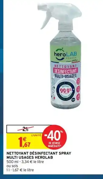 Intermarché Nettoyant Desinfectant Spray Multi Usages Herolab offre