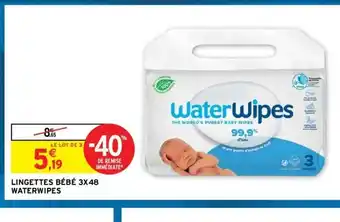 Intermarché Lingettes Bebe 3x48 Waterwipes offre