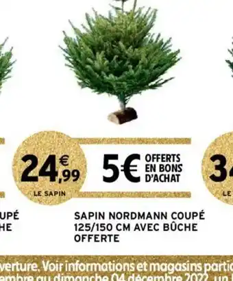 Intermarché Sapin Nordmann Coupe offre