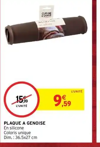Intermarché Plaque A Genoise offre