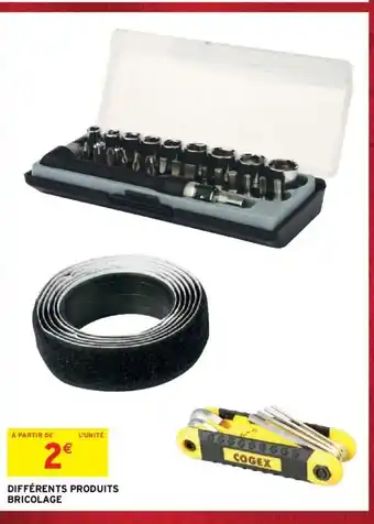 Intermarché Différents Produits Bricolage offre