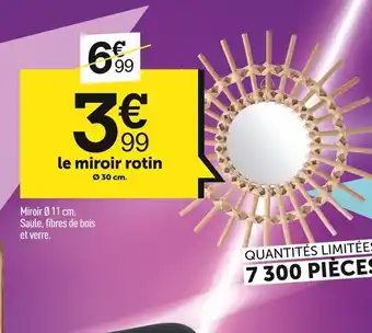 Centrakor Le Miroir Rotin offre