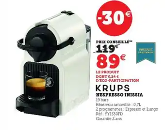 Hyper U Krups Nespresso Inissia offre