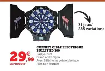 Hyper U Coffret Cible Electrique Bullit ED 300 offre