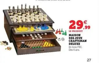 Maison Des Jeux Craftsman Deluxe