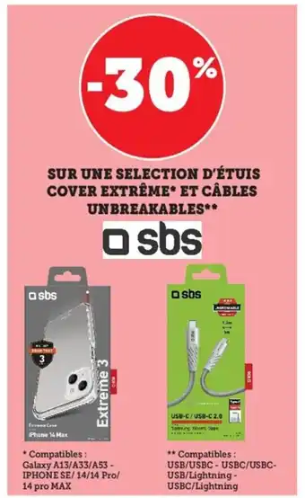 Hyper U -30% Sur Une Selection D'Etuis Cover Extreme Et Cables Unbreakables offre