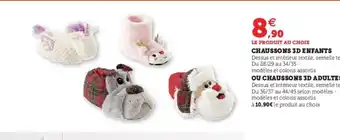 Hyper U Chaussons 3D Enfantes offre