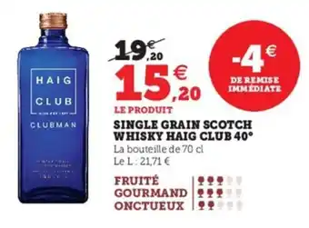 Hyper U Single Grain Scotch Whisky Haig Club 40 offre