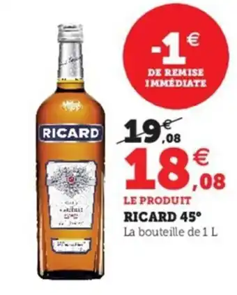 Hyper U Ricard 45 offre