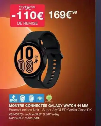 Costco Montre connectée galaxy watch 44 mm offre