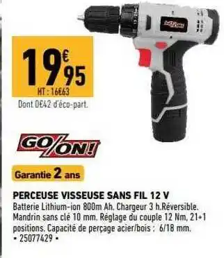 Brico Cash Perceuse visseuse sans fil 12v go-on! offre
