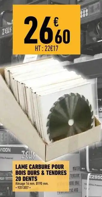 Brico Cash Lame carbure pour bois durs & tendres 20 dents offre