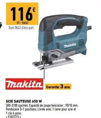 Brico Cash Scie sauteuse 650 w makita offre