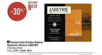 Casino Supermarchés Saumon fumé grandes origines highlands d'écosse labeyrie offre