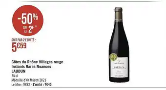 Casino Supermarchés Côtes du rhône villages rouge instants rares nuances laudun offre
