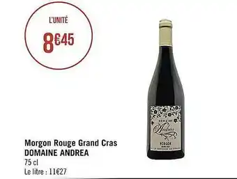Casino Supermarchés Morgon rouge grand cras domaine andrea offre