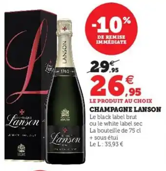 Hyper U Champagne Lanson offre