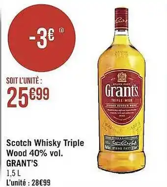 Casino Supermarchés Scotch whisky triple wood 40% vol. grant's offre