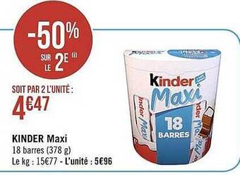 Casino Supermarchés Kinder maxi offre