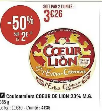 Casino Supermarchés Coulommiers cœur de lion 23% m.g. offre