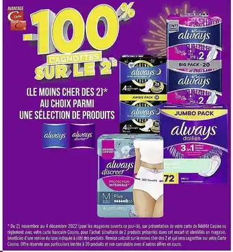 Casino Supermarchés Produits always, always discreet offre
