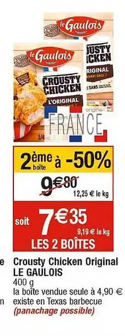 Cora x Carrefour Crousty chicken original le gaulois offre