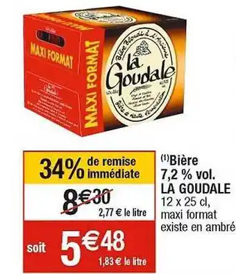Cora x Carrefour Bière 7,2% vol. la goudale offre