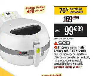Cora x Carrefour Friteuse sans huile actifry seb offre