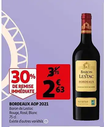 Auchan Bordeaux aop 2021 baron de lestac offre