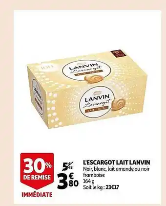 Auchan L'escargot lait lanvin offre