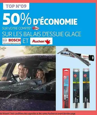 Auchan Balais d'essuie glace bosch, et auchan offre