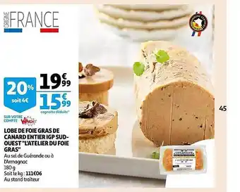Auchan Lobe de foie gras de canard entier igp sud-ouest offre