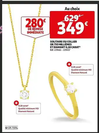 Auchan Solitaire ou collier or 750 millièmes et diamant 0,18- carat offre